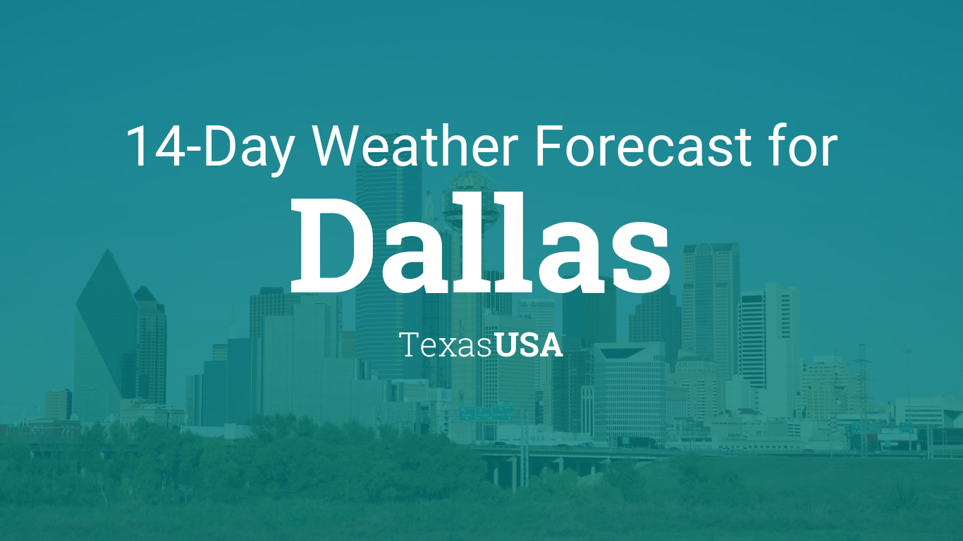 Dallas, Texas, USA 14 day weather forecast